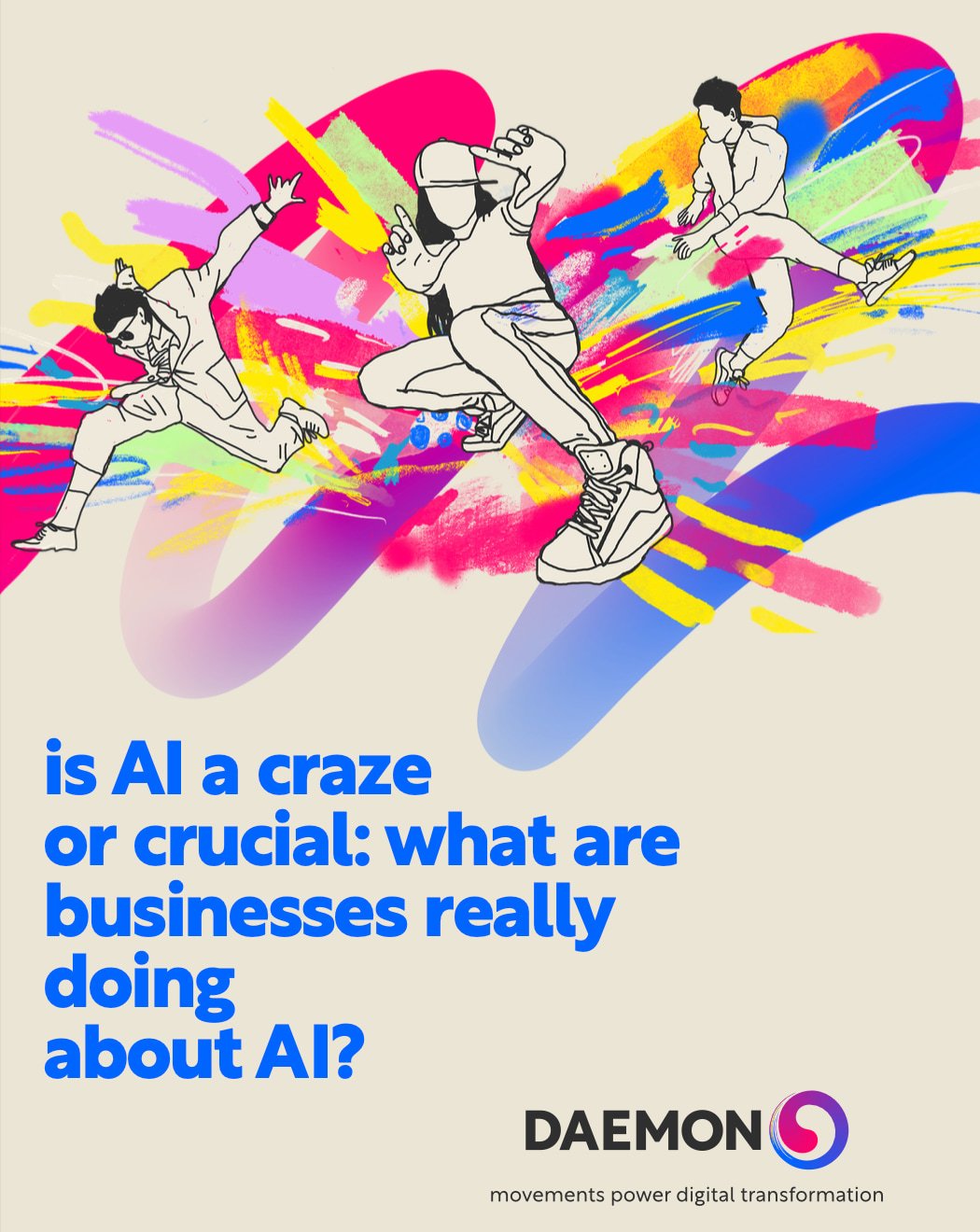 Is AI a crazy or crucial: what are businesses really doing about AI?